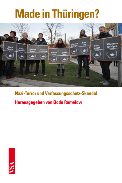 Made in Thüringen? - Nazi-Terror und Verfassungsschutz-Skandal