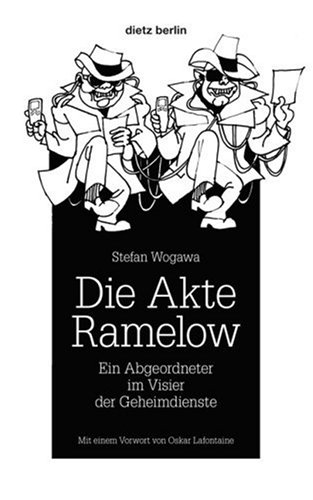 Die Akte Ramelow: Ein Abgeordneter im Visier der Geheimdienste.