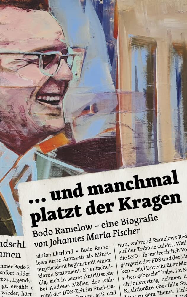 Cover: "... und dann Platze der Kragen." Bodo Ramelow. Eine Biographie